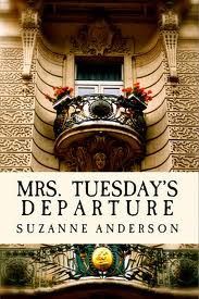 mrs. tuesday's departure